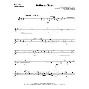 To Honor Christ - Bass Clarinet (sub. Bassoon)